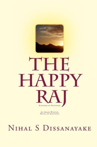 The Happy Raj: Kingdom of Happiness