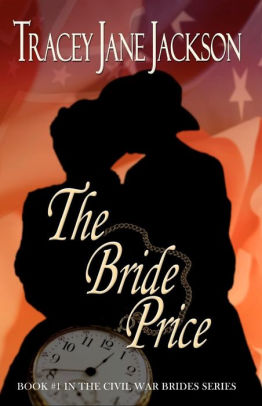 The Bride Price by Tracey Jane Jackson, Paperback | Barnes & Noble®