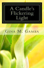 Title: A Candle's Flickering Light