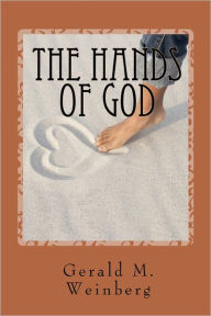 Title: The Hands of God, Author: Gerald M Weinberg