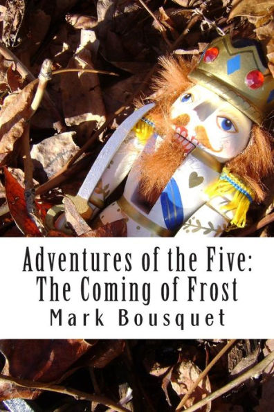 Adventures of the Five: The Coming of Frost