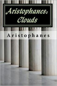 Aristophanes: Clouds