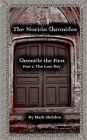 The Noricin Chronicles: Chronicle the First Part 1: The Lost Boy
