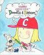 The Chloe Pink Doodle & Dream Coloring Book: A coloring sketchbook for girls aged 3-103