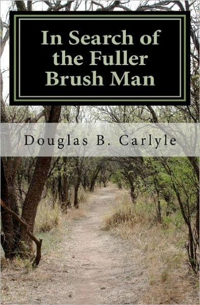 In Search of the Fuller Brush Man