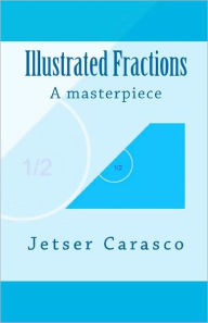 Title: Illustrated Fractions, Author: Jetser Carasco