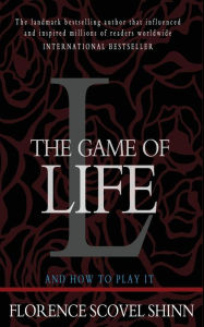 Title: The Game of Life and How to Play It, Author: Florence Scovel Shinn