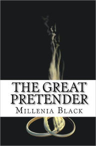 Title: The Great Pretender, Author: Millenia Black