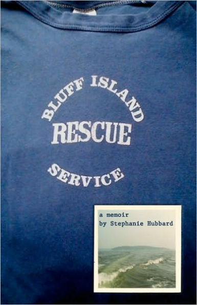 Bluff Island Rescue Service: a memoir