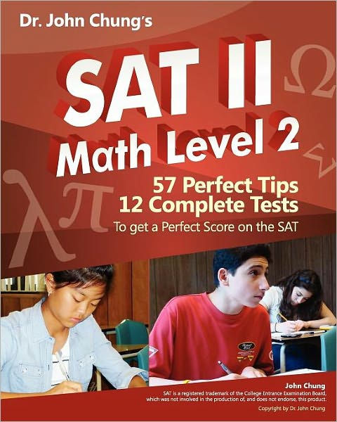 Dr. John Chung's SAT II Math Level 2: SAT II Subject Test - Math 2 by ...