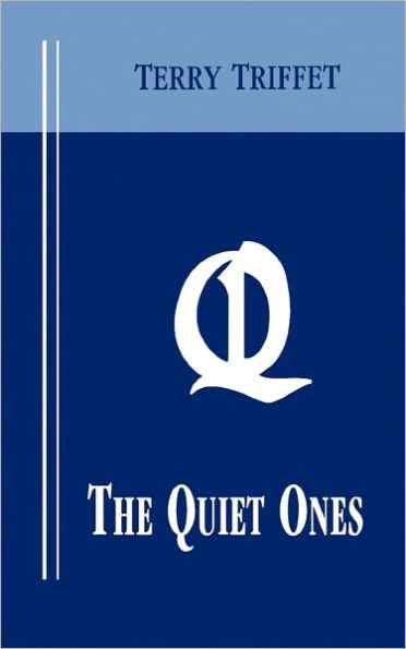 The Quiet Ones