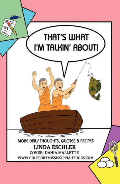 That's What I'm Talkin'' About