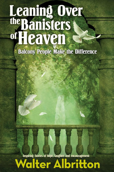 Leaning Over the Banisters of Heaven: Balcony People Make the Difference