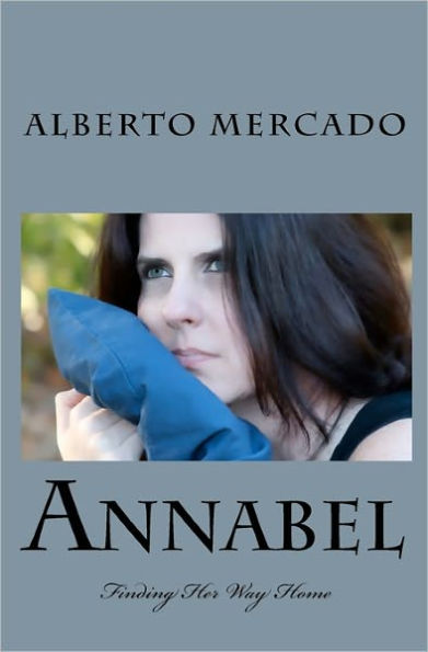 Annabel: Finding Her Way Home