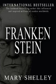 Title: Frankenstein, Author: Mary Shelley