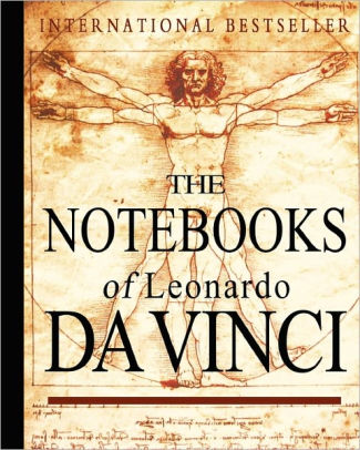 The Notebooks Of Leonardo Da Vinci by Leonardo Da Vinci, Paperback ...