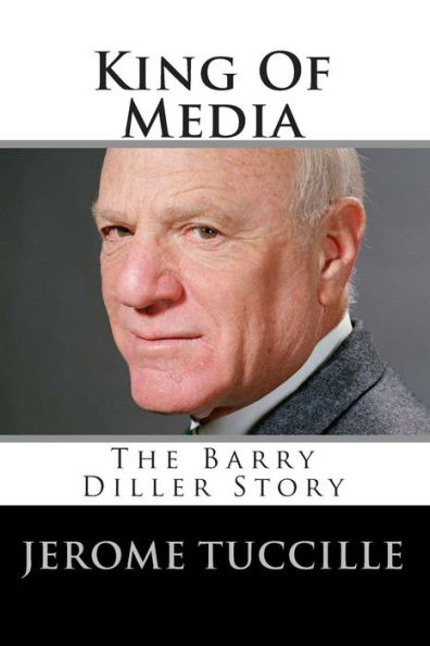 King Of Media: The Barry Diller Story