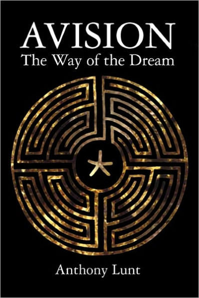 Avision: The Way of the Dream
