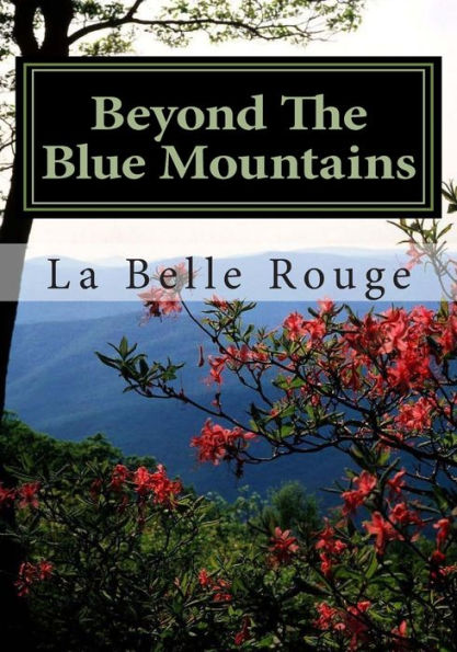 Beyond The Blue Mountains: A Treasury Of Native American Poetry