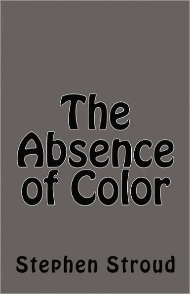 The Absence of Color