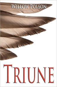 Title: Triune, Author: Willow Polson