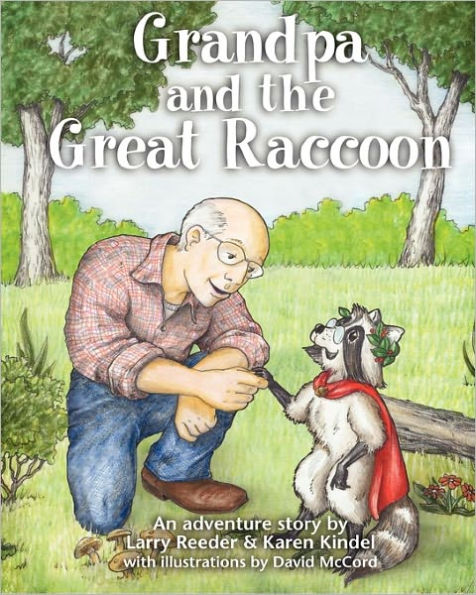 Grandpa and the Great Raccoon