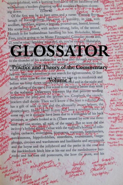 Glossator: Practice and Theory of the Commentary: Open-Topic