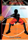 The Virtual Game of Basketball: The Math, Physics and Fundamentals