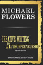 Creative Writing and Authorpreneurship: All you need to know to bundle your passion into a published book