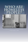 Who Are Homeless People?: a drawing book of stories for children