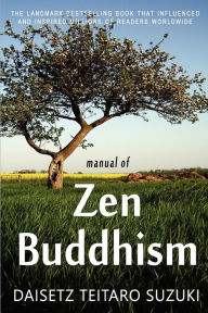 Title: Manual of Zen Buddhism, Author: Daisetz Teitaro Suzuki