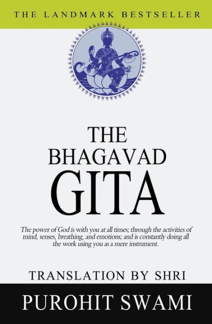 The Bhagavad Gita by Shri Purohit Swami, Paperback | Barnes & Noble®