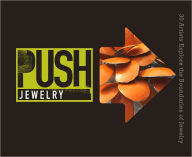 Title: PUSH Jewelry: 30 Artists Explore the Boundaries of Jewelry, Author: Marthe Le Van