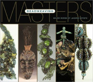 Title: Masters: Beadweaving, Author: Carol Wilcox Wells
