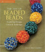 The Art of Beaded Beads: Exploring Design, Color & Technique (PagePerfect NOOK Book)