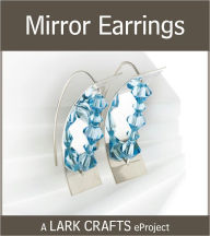 Title: Mirror Earrings eProject, Author: Ann L. Lumsden