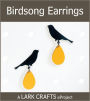 Birdsong Earrings eProject