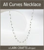 All Curves Necklace eProject