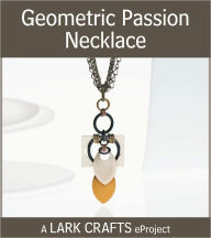 Title: Geometric Passion Necklace eProject, Author: Erin Strother