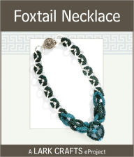 Title: Foxtail Necklace eProject, Author: Cindy Thomas Pankopf