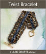 Twist Bracelet eProject