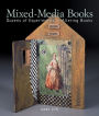 Mixed-Media Books: Dozens of Experiments in Altering Books