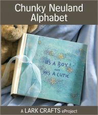 Title: Chunky Neuland Alphabet eProject, Author: Marci Donley