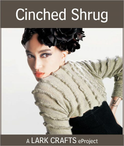 Cinched Shrug eProject