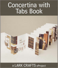 Title: Concertina with Tabs Book eProject, Author: Alisa Golden