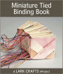 Miniature Tied Binding Book eProject