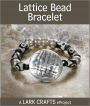 Lattice Bead Bracelet eProject