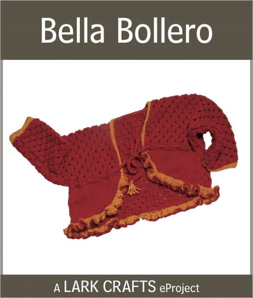 Bella Bollero eProject from Tag, You're Knit!