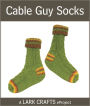 Cable Guy Socks eProject