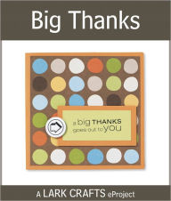 Title: Big Thanks eProject, Author: Wendy White